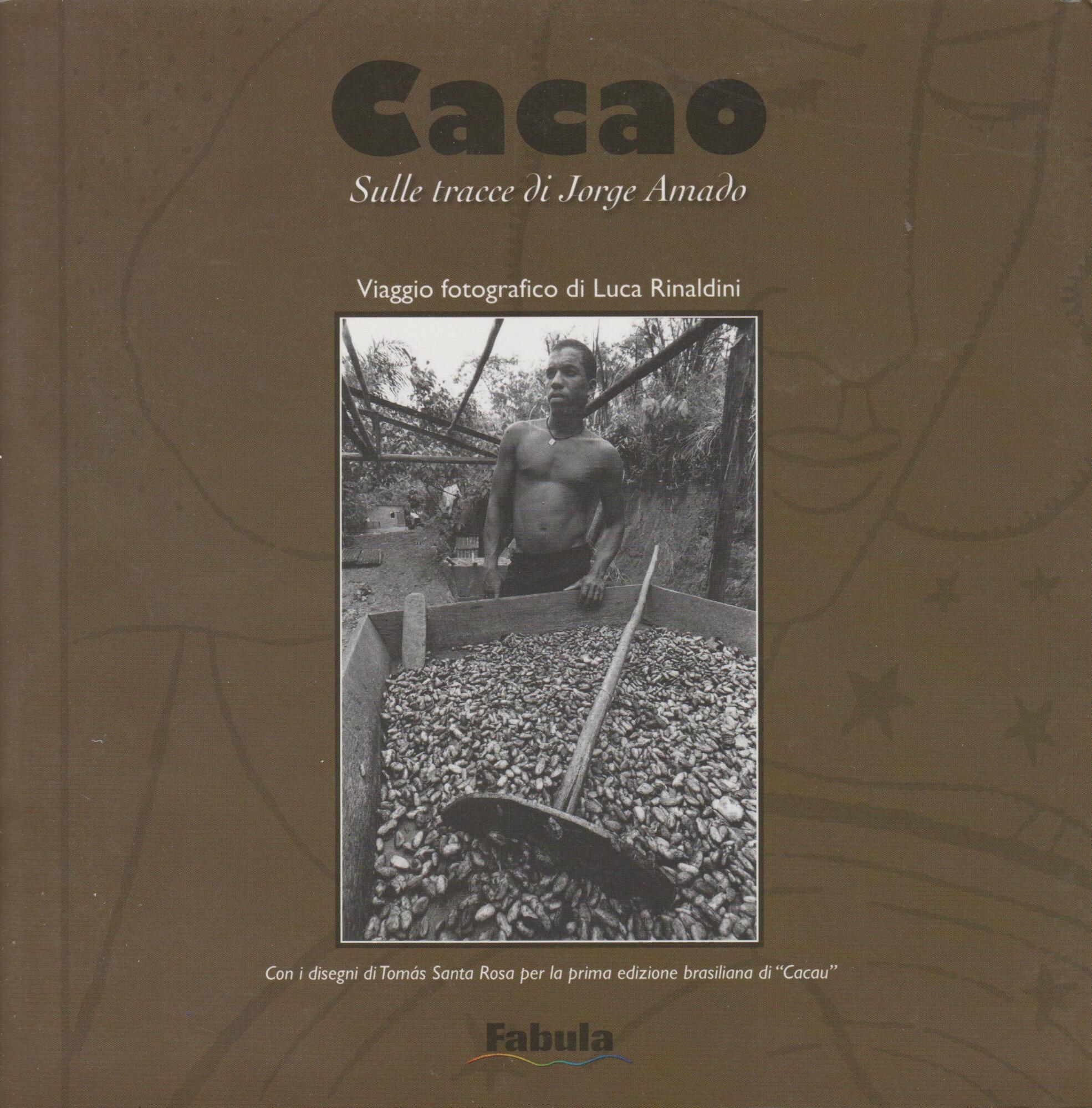 Cacao. Sulle tracce di Jorge Amado