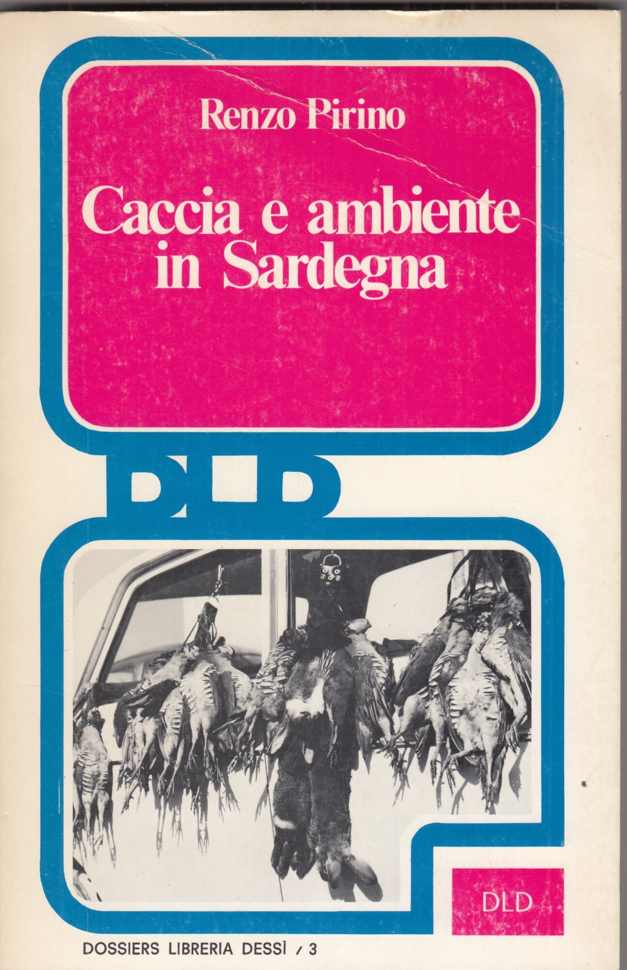 Caccia e ambiente in Sardegna.