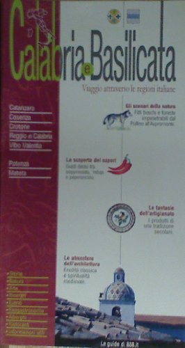 Calabria e Basilicata. Viaggio attraverso le regioni italiane