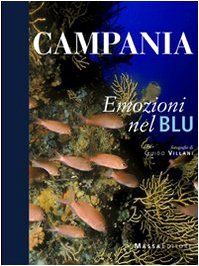 Campania. Emozioni nel blu