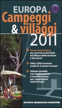 Campeggi &amp; villaggi 2011. Europa