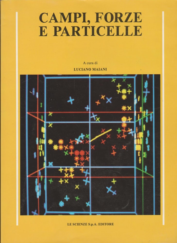 Campi, forze e particelle