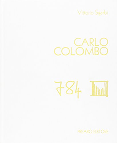 Carlo Colombo. Ediz. illustrata