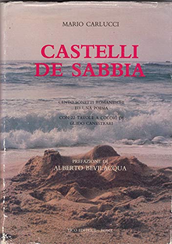 Castelli de Sabbia - Cento sonetti romaneschi ed una poesia
