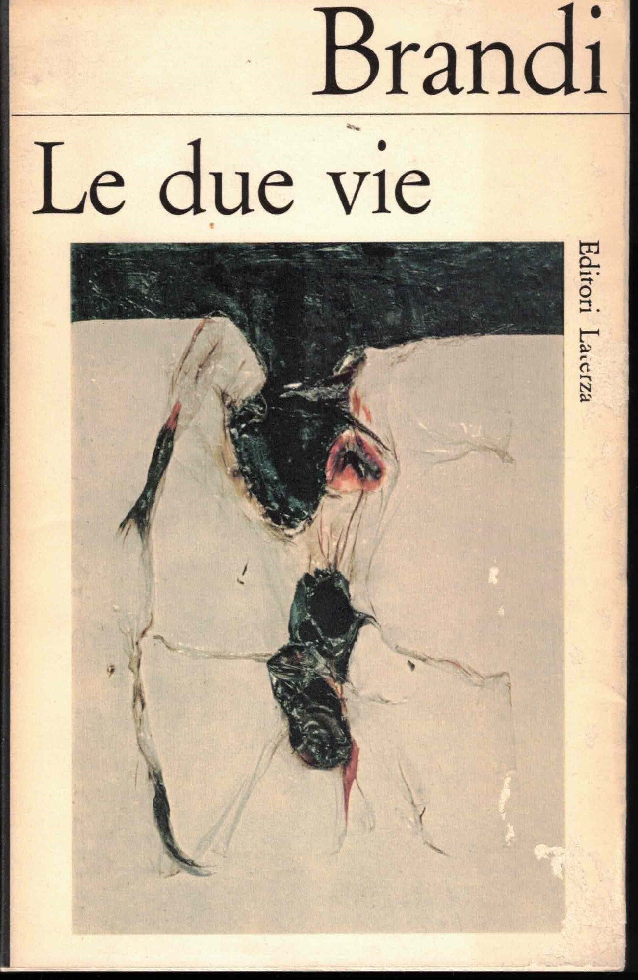 Cesare Brandi - Le due vie. Prima edizione. Laterza 1966