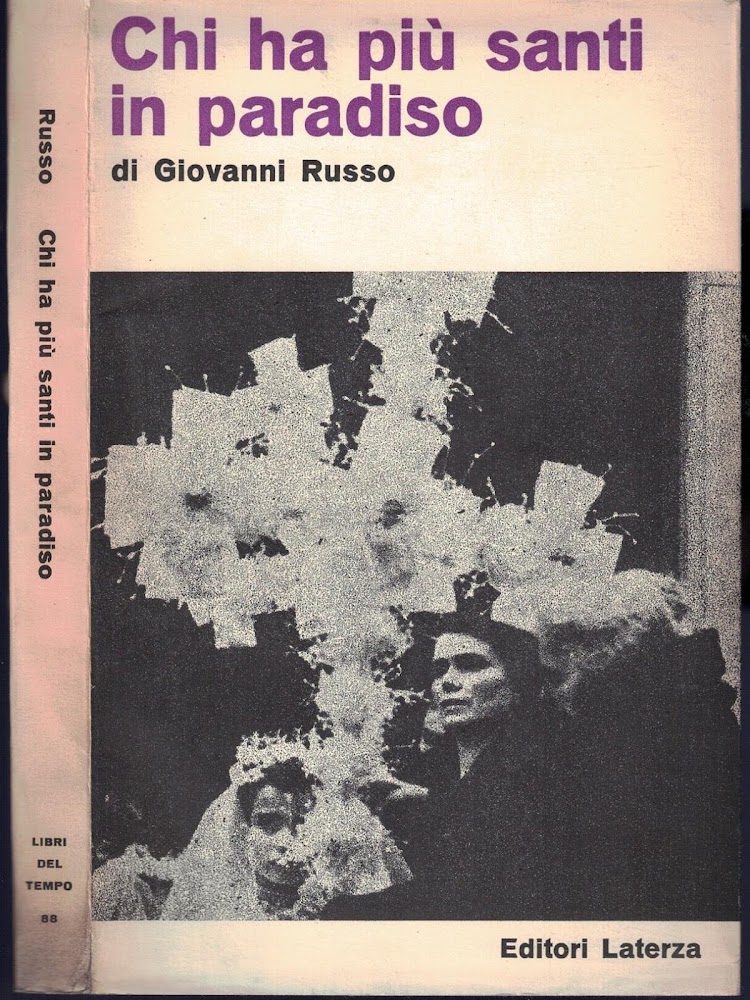 Chi ha più santi in paradiso.