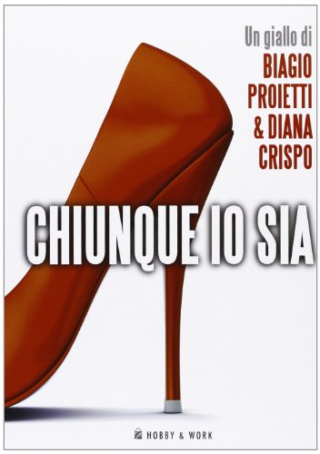 Chiunque io sia
