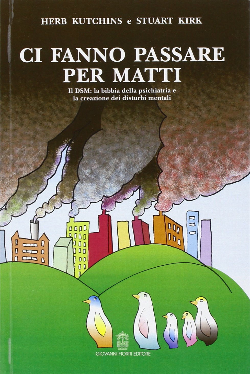 Ci fanno passare per matti