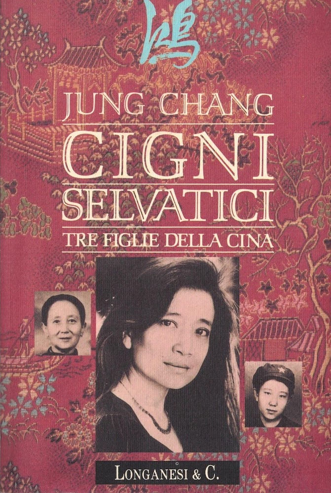 Cigni selvatici. Tre figlie della Cina
