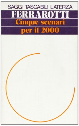 Cinque scenari per il Duemila