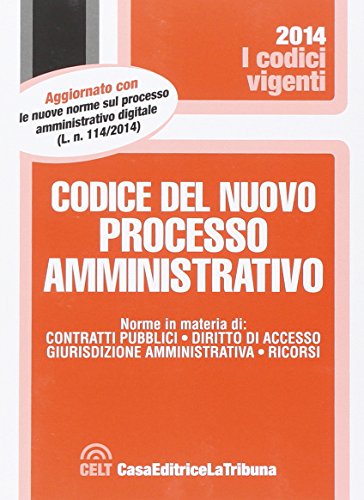 Codice del nuovo processo amministrativo