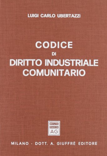Codice di diritto industriale comunitario