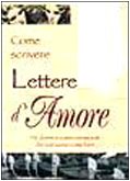 Come scrivere lettere d'amore