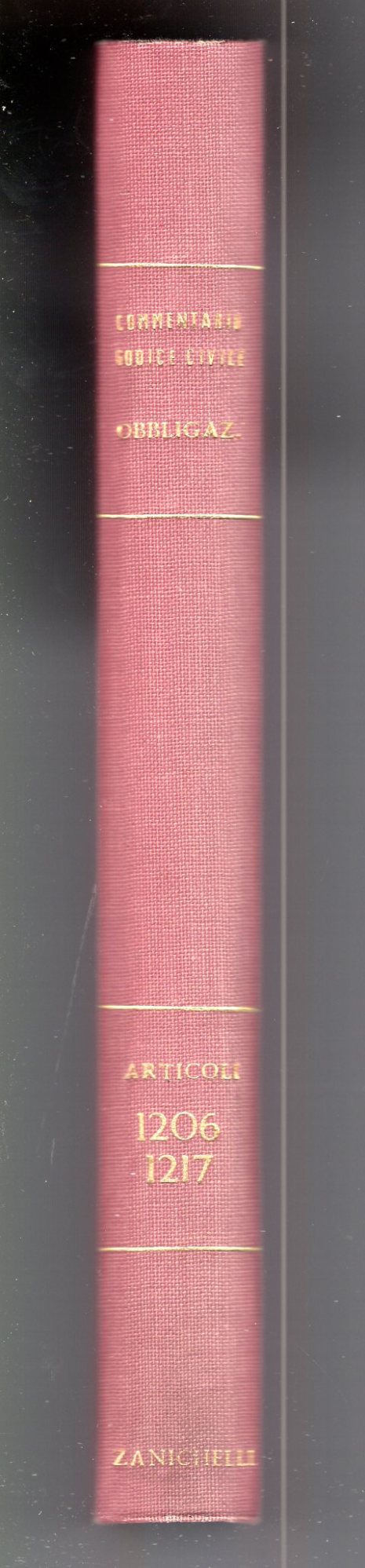 Commentario al Codice civile.Libro IV - delle obbligazioni .(art. 1206-1217 …
