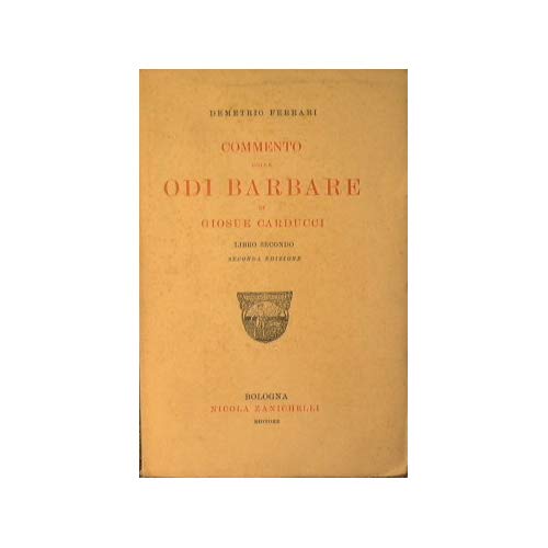 Commento delle odi barbare di Giosuè Carducci