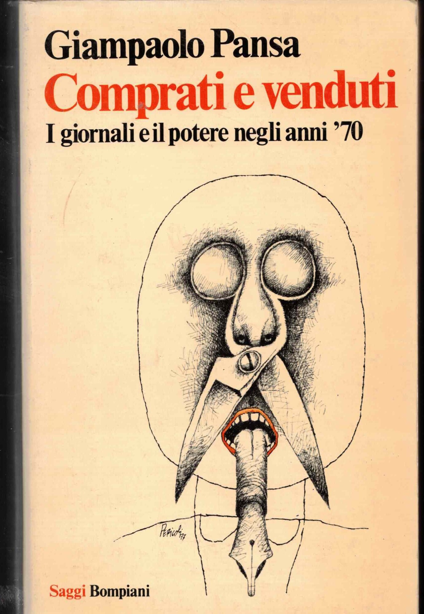 Comprati e venduti I giornali e il potere negli anni …