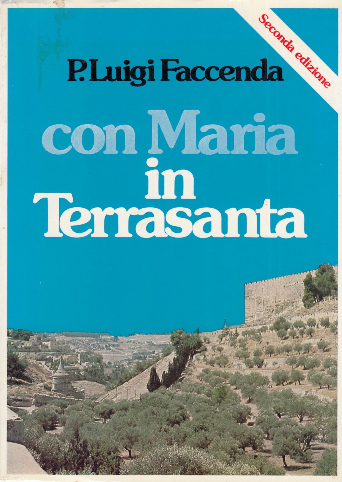 CON MARIA IN TERRASANTA