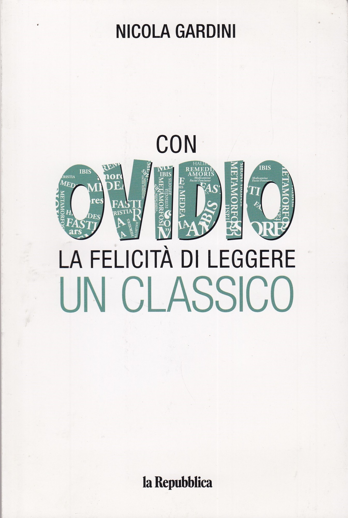Con Ovidio la felicità di leggere un classico