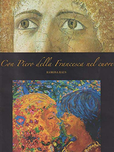 Con Piero della Francesca nel cuore