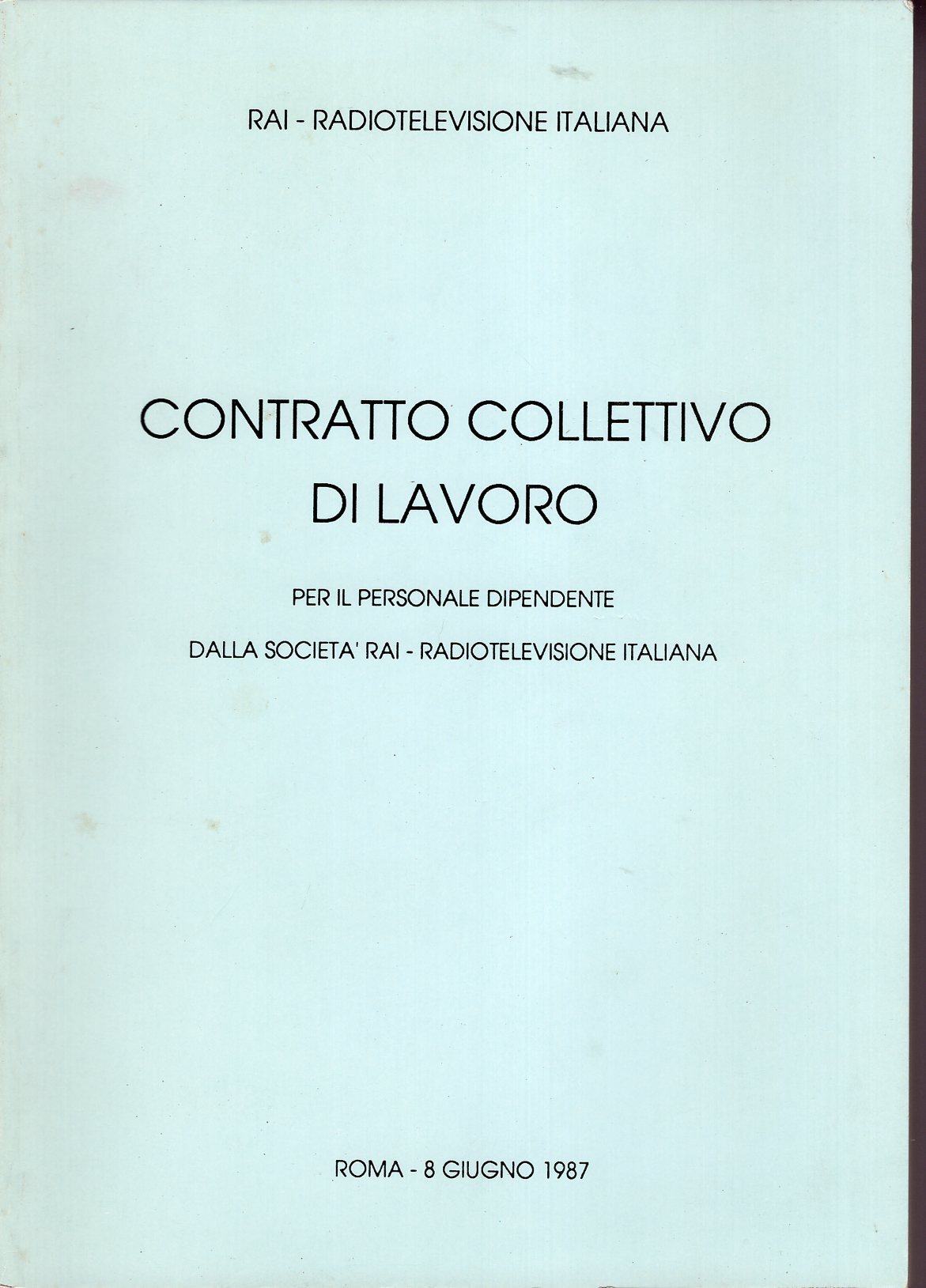 Contratto collettivo di lavoro 1987 per il personale dipendente della …