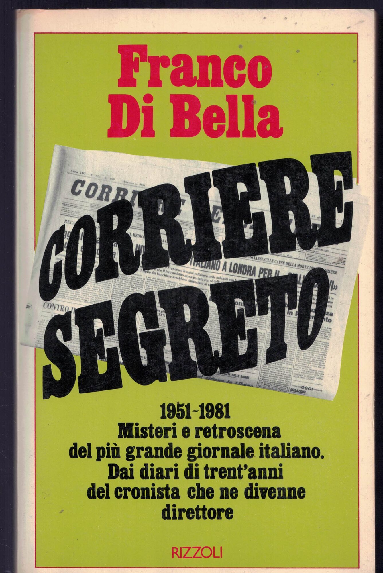 Corriere segreto 1951-1981