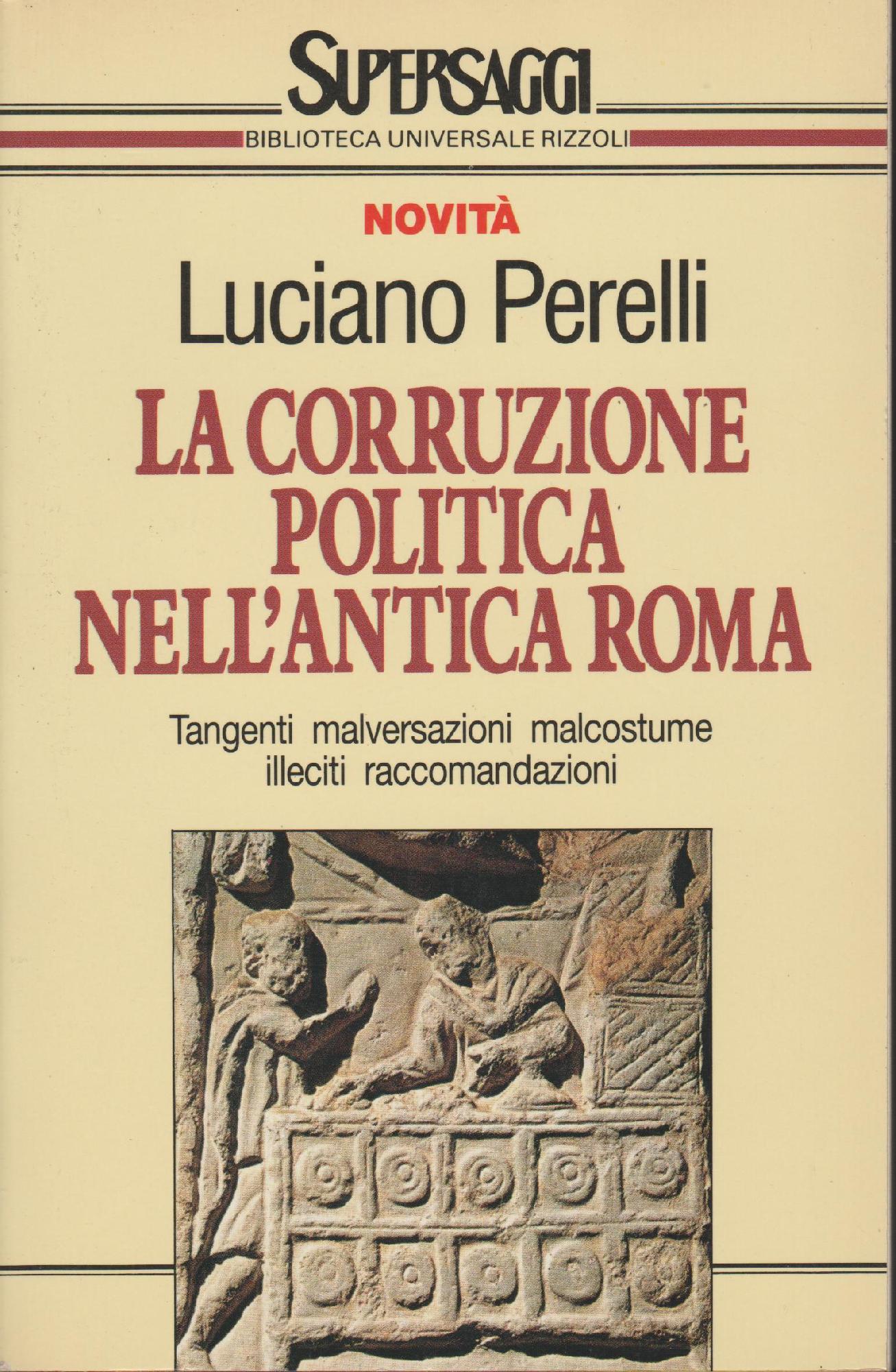 Corruzione politica nell'antica Roma. Testi greci e latini a fronte