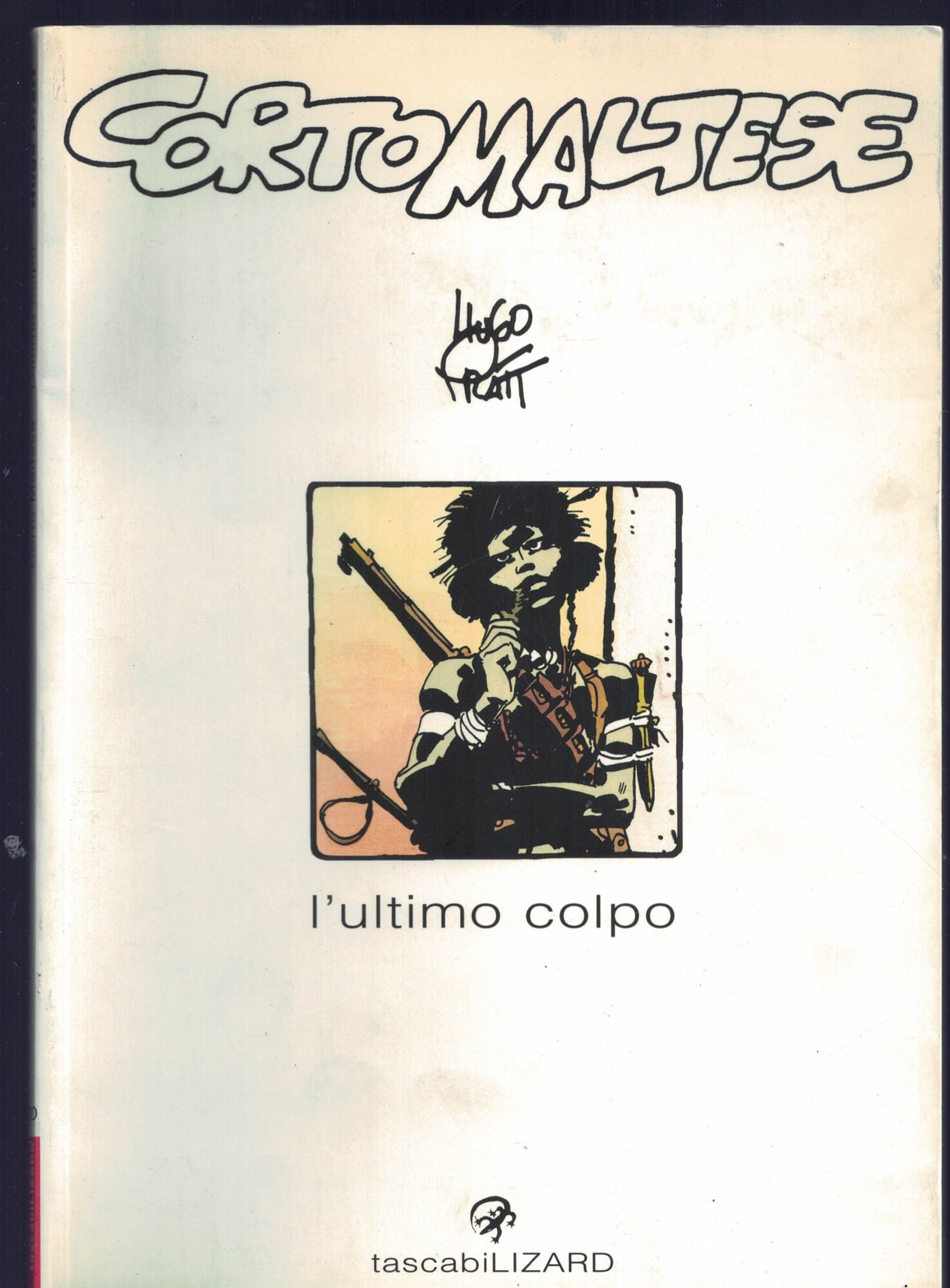 Corto Maltese. L'ultimo colpo