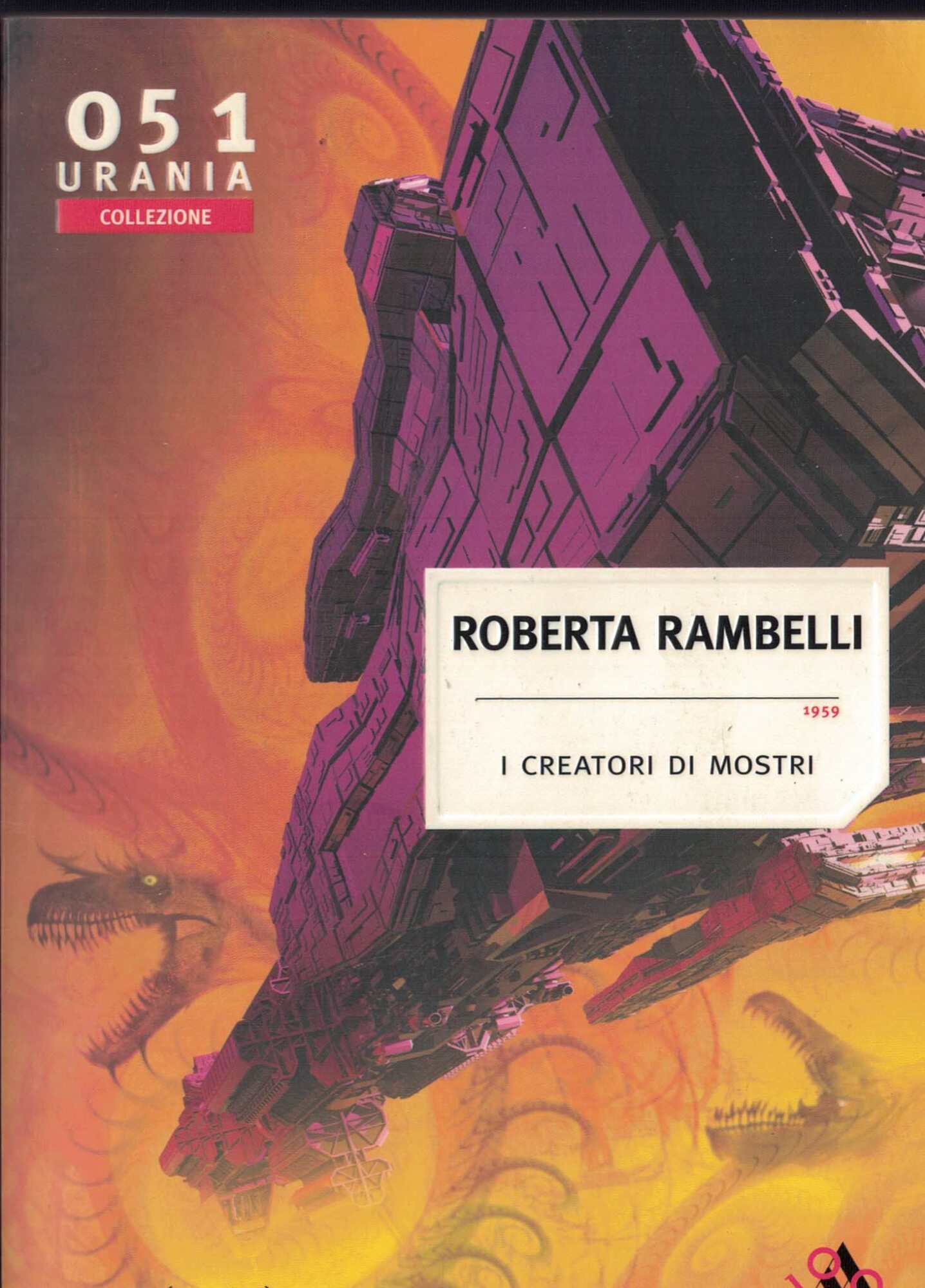 CREATORI DI MOSTRI (URANIA N^051)