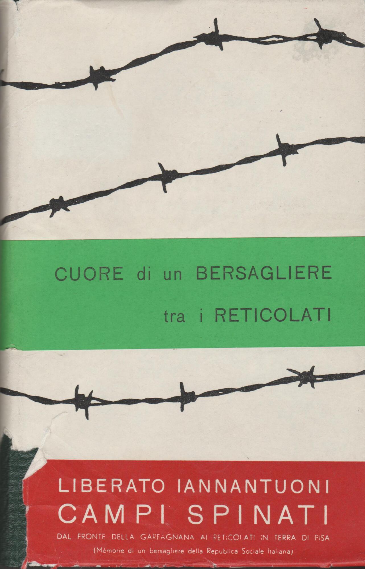 Cuore di un bersagliere tra i reticolati