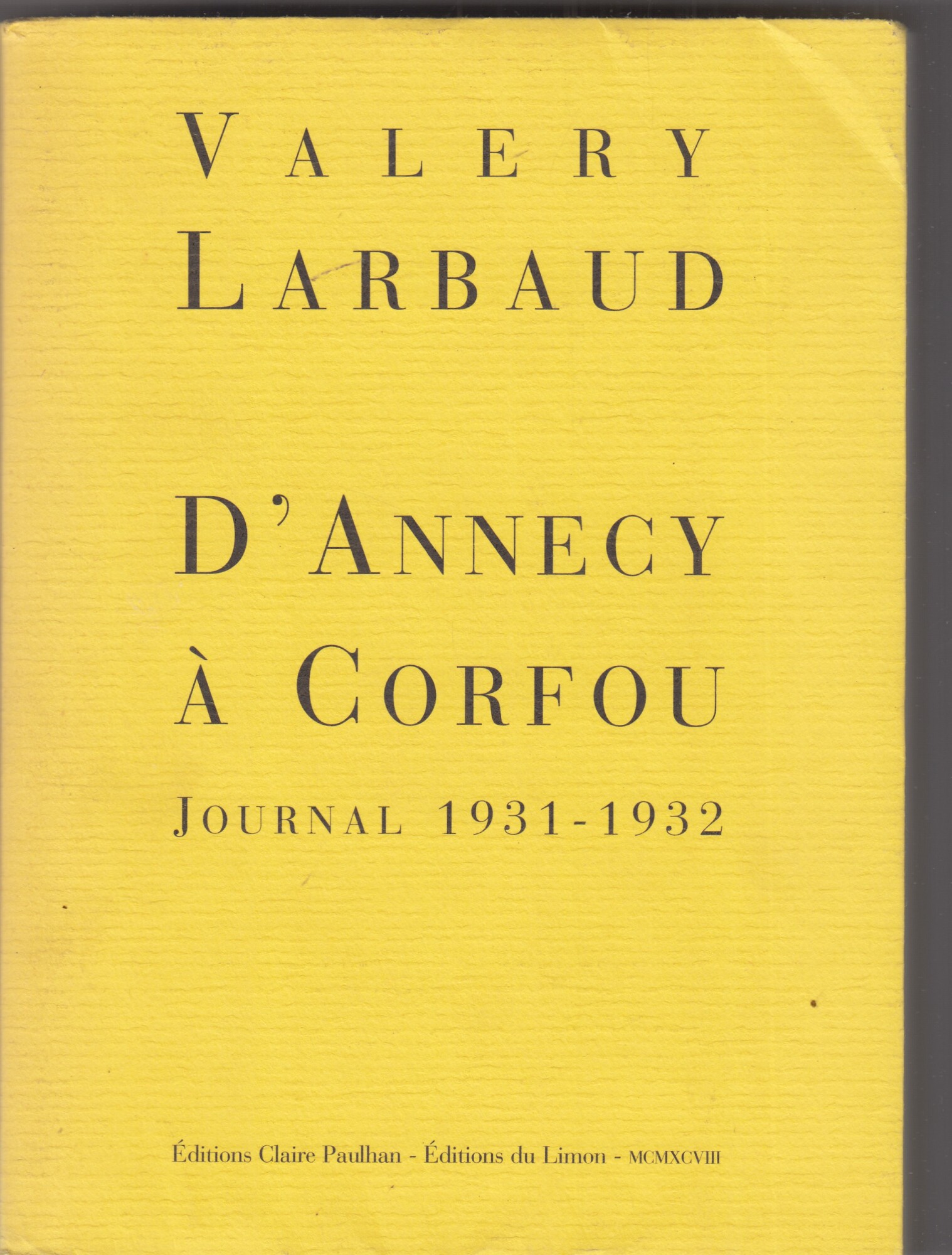 D'Annecy A Corfou. Journal 1931-1932