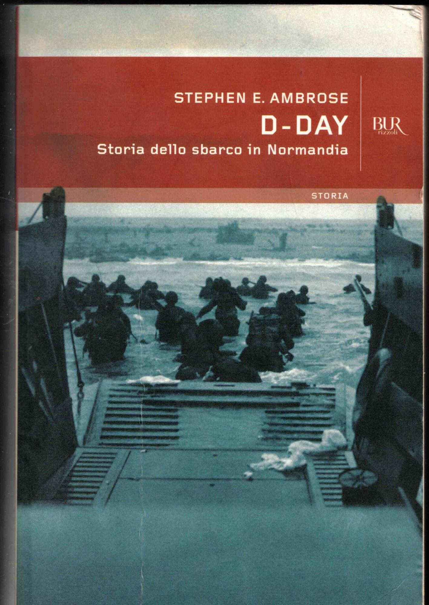 D-day: Storie dello sbarco in Normandia