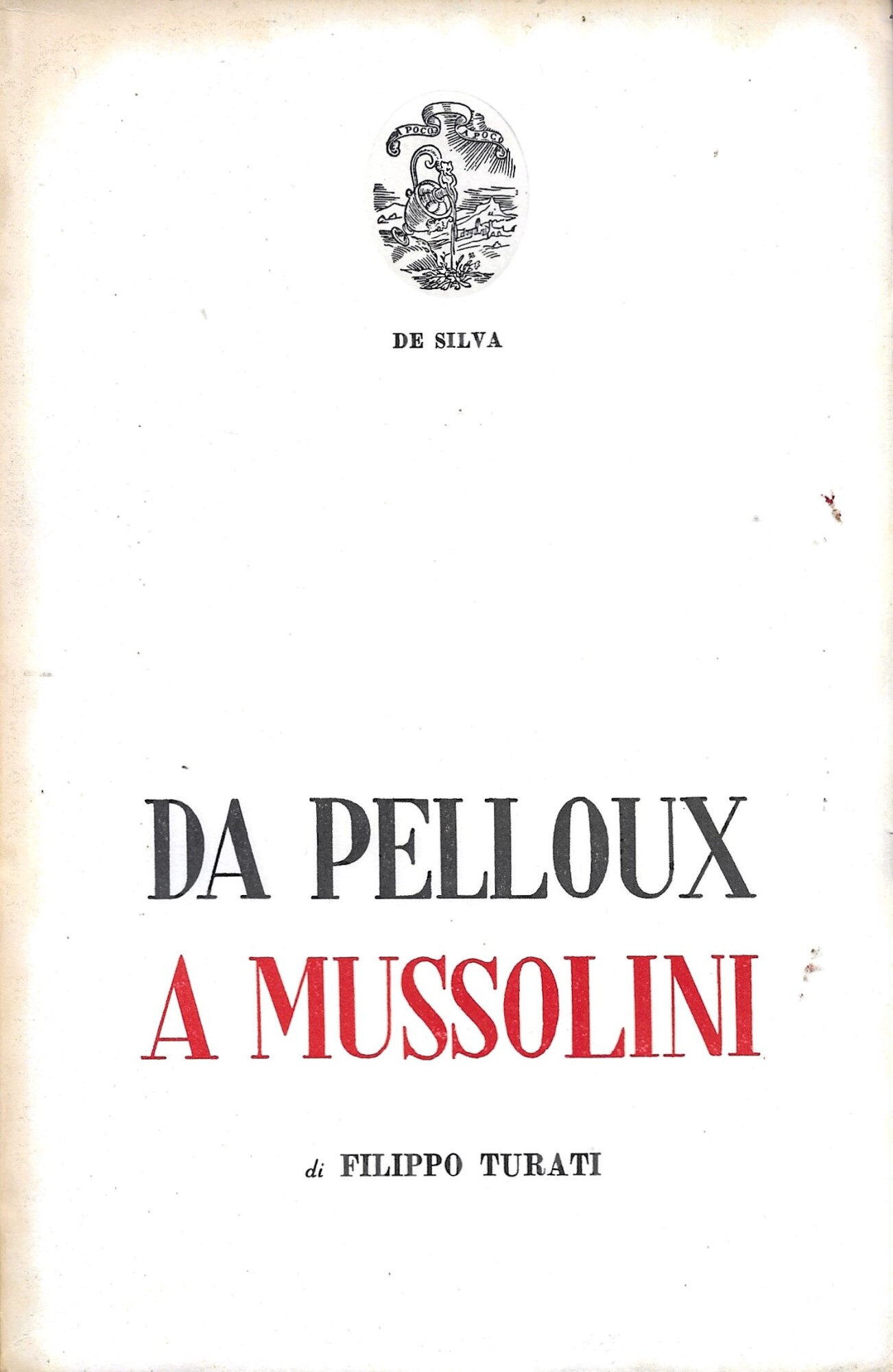 Da Pelloux A Mussolini