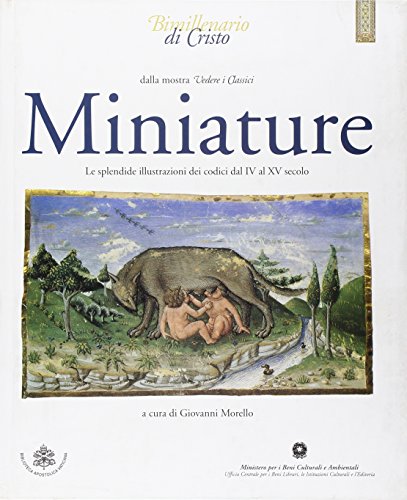 Dalla mostra "Vedere i Classici" Miniature. Le splendide illustrazioni dei …