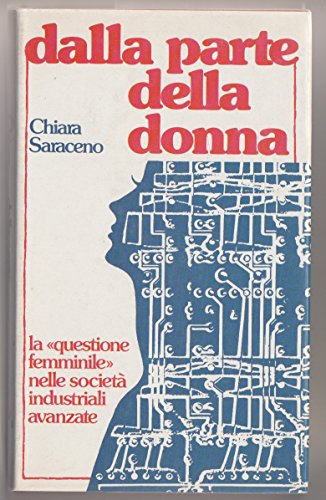 Dalla Parte Della Donna La Questione Femminile Nelle Società Industriali …