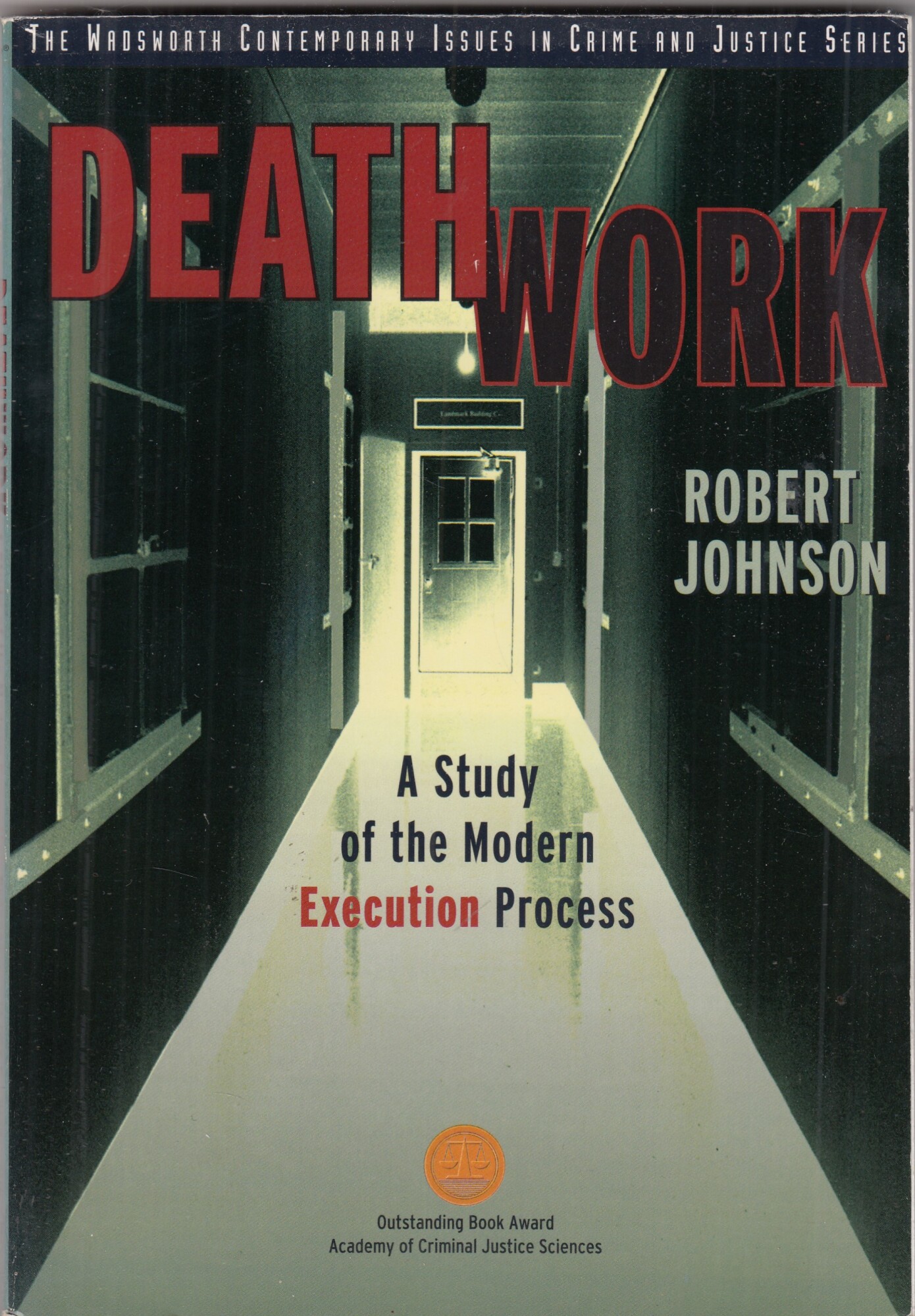 Death Work: Study of the Modern Execution Process