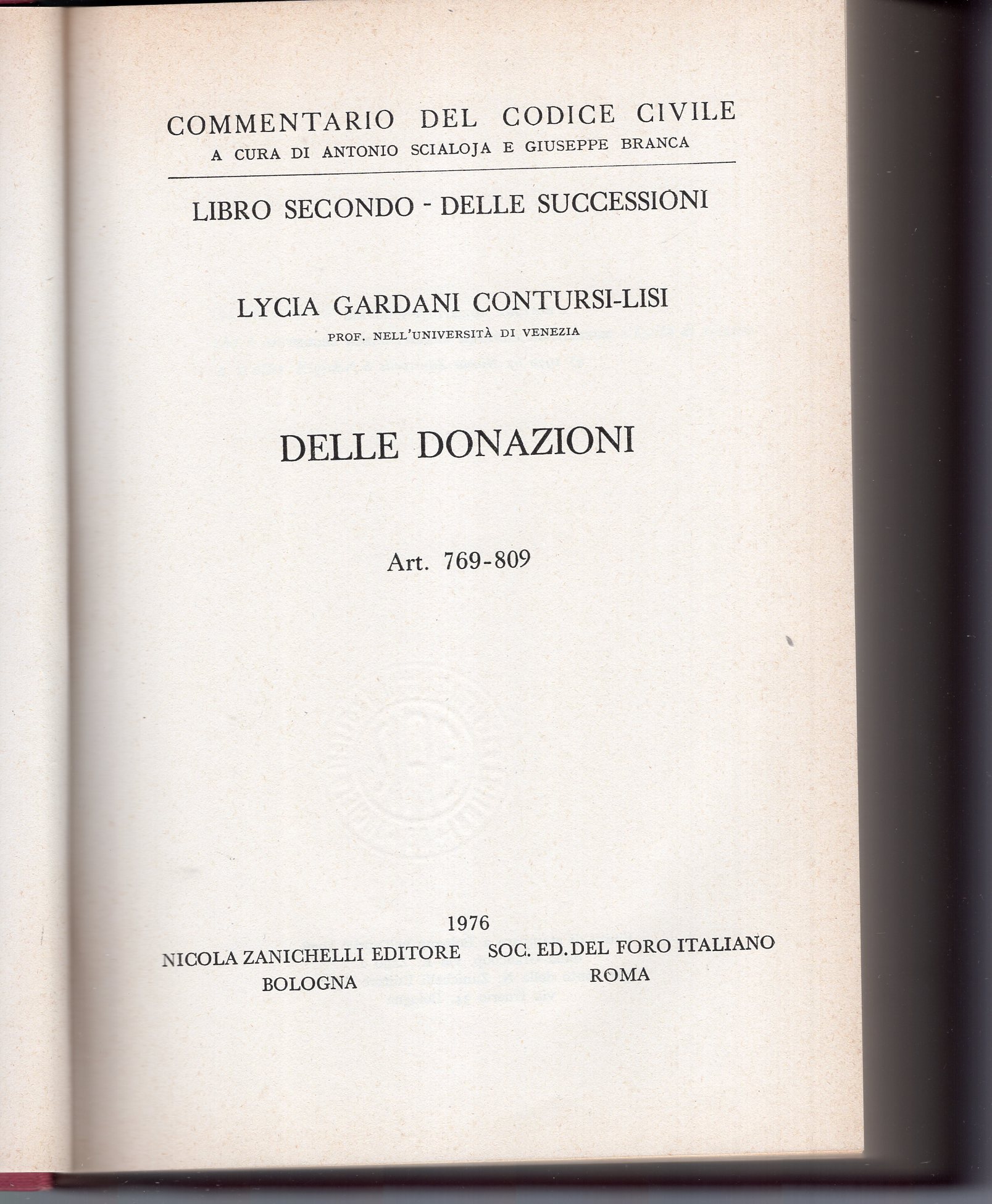 DELLE DONAZIONI ART. 769-809 ( Commentario al codice civile a …