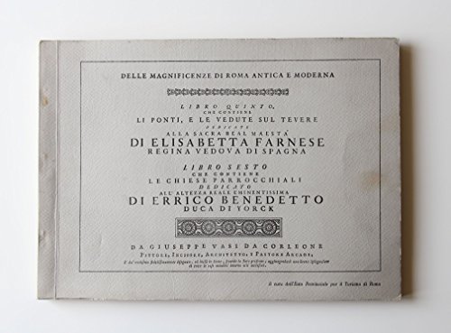 Delle Magnificenze di Roma antica e moderna - Libro Quinto …