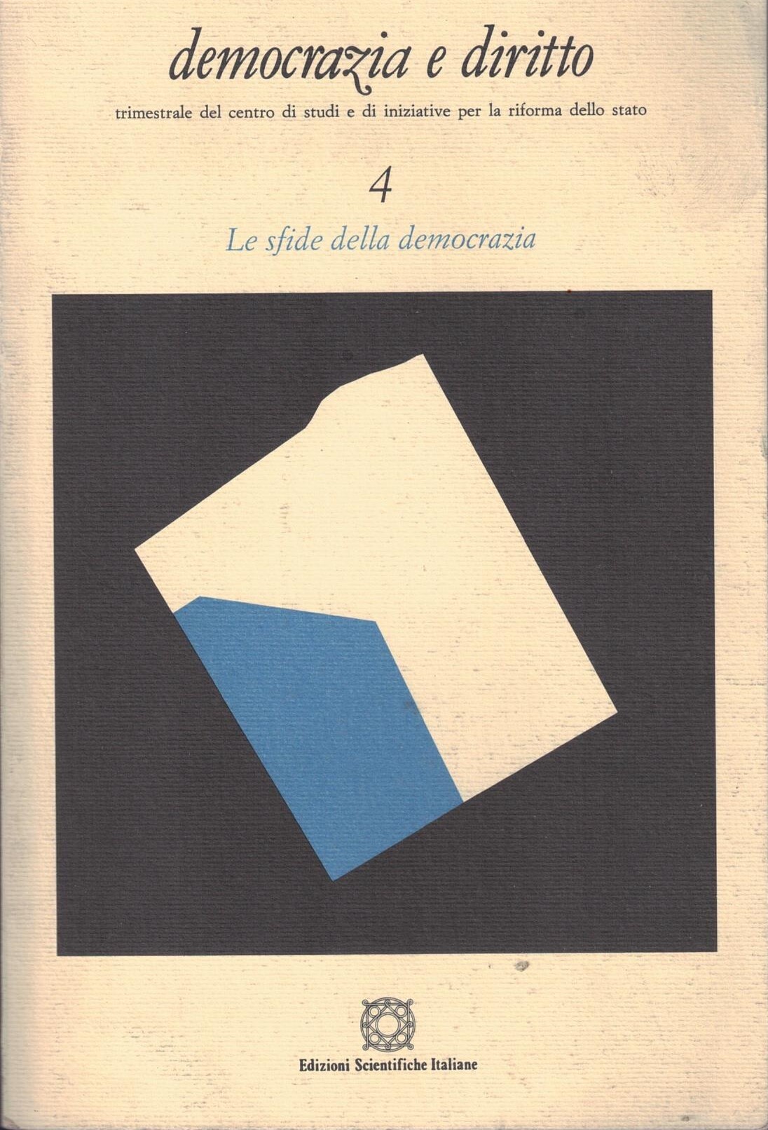 Democrazia e diritto 4 Le sfide della democrazia