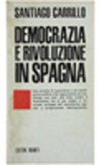 DEMOCRAZIA E RIVOLUZIONE IN SPAGNA