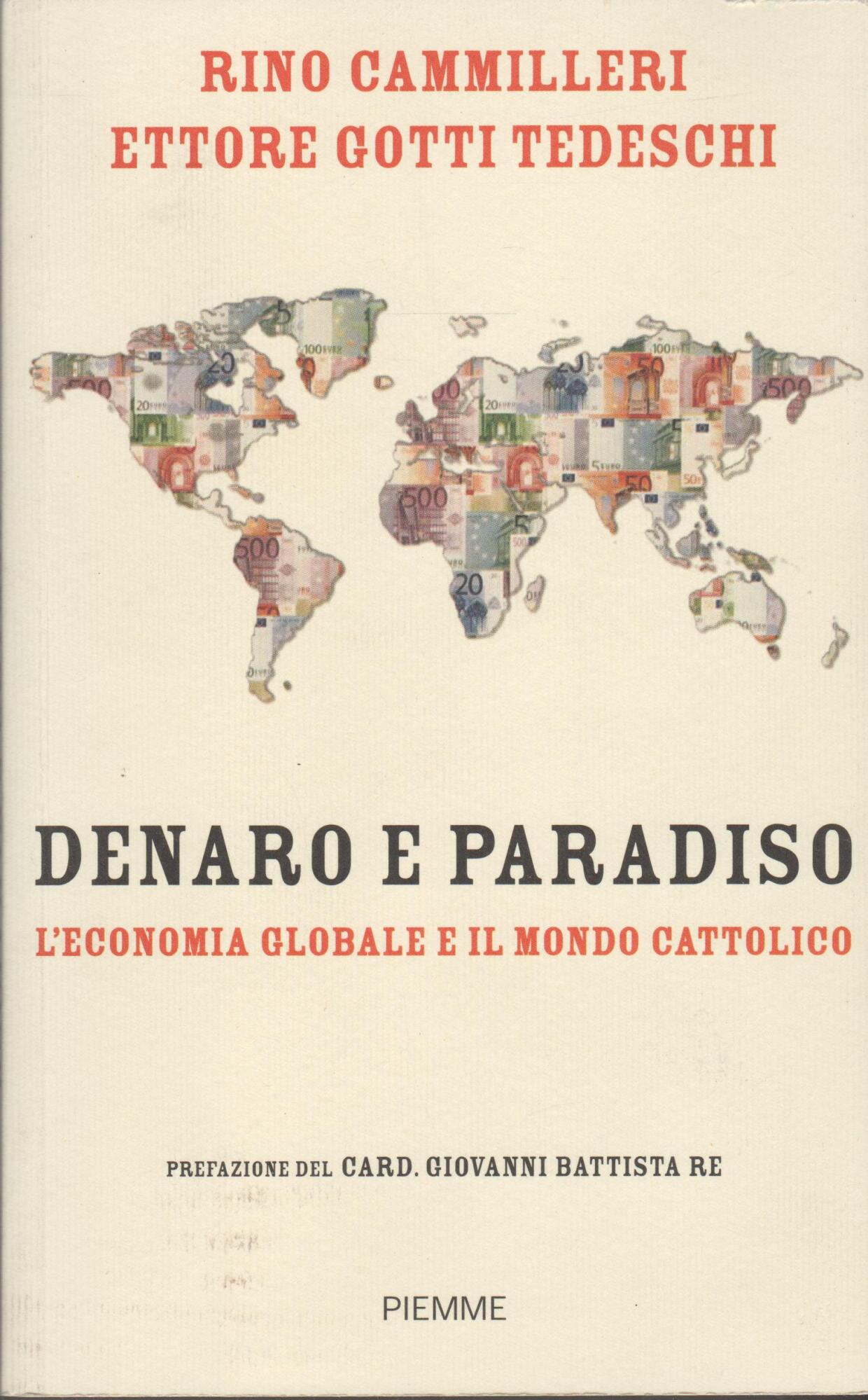 Denaro e paradiso. L'economia globale e il mondo cattolico
