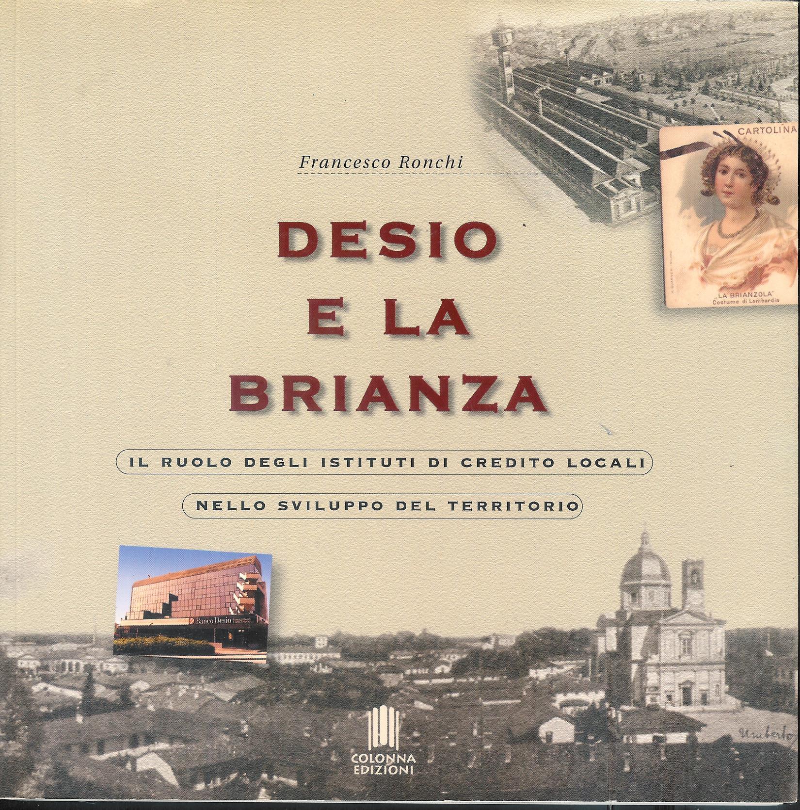 Desio e la Brianza - il ruolo degli istituti di …