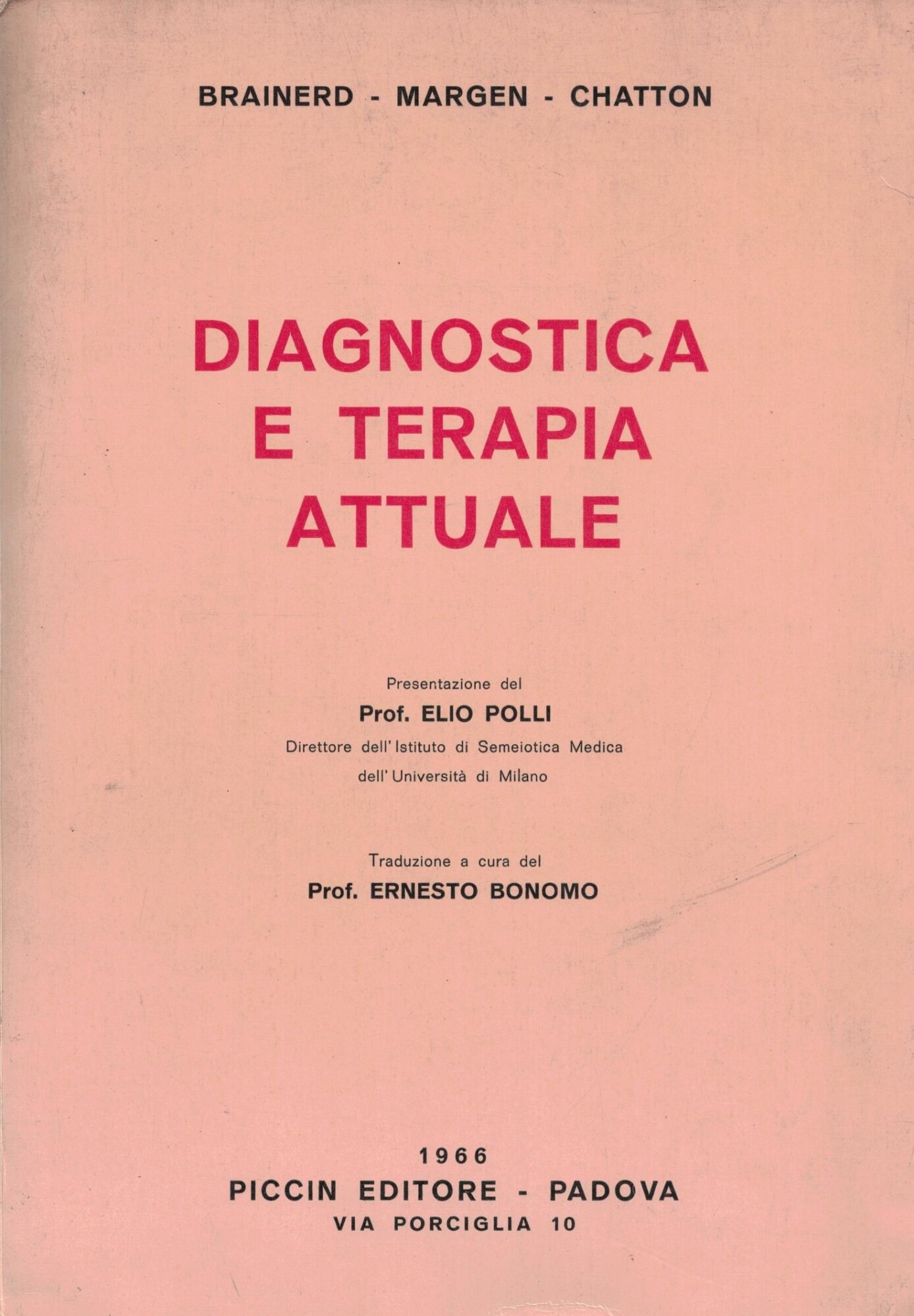 Diagnostica e terapia attuale