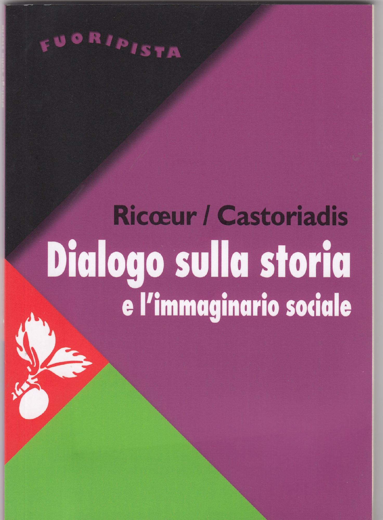 Dialogo sulla storia e l'immaginario sociale