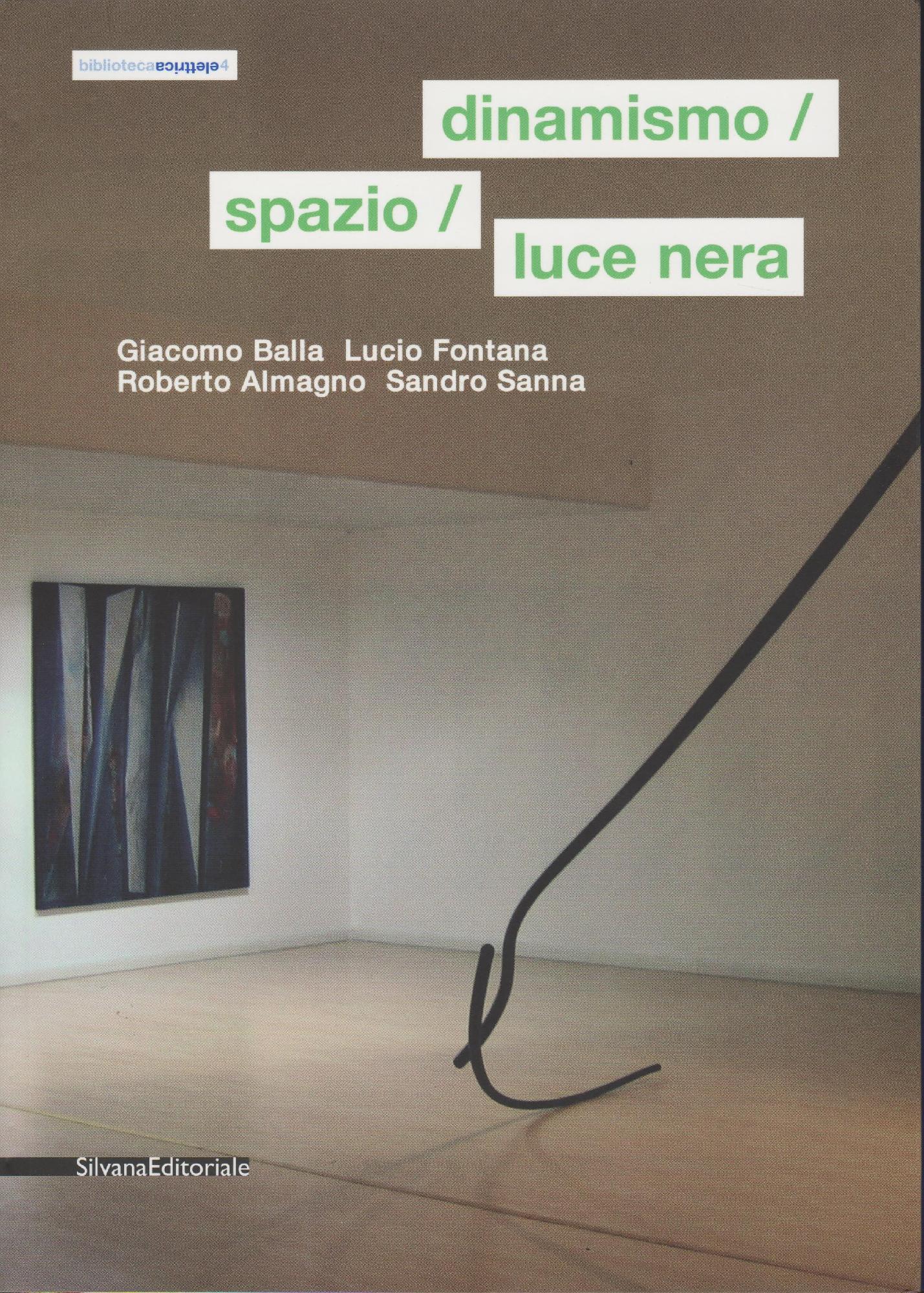 Dinamismo/spazio/luce nera