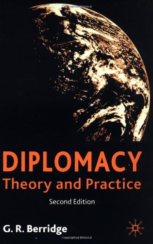 Diplomacy: Theory and Practice