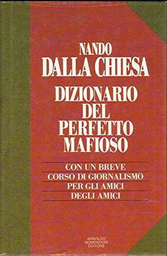 Dizionarietto del perfetto mafioso