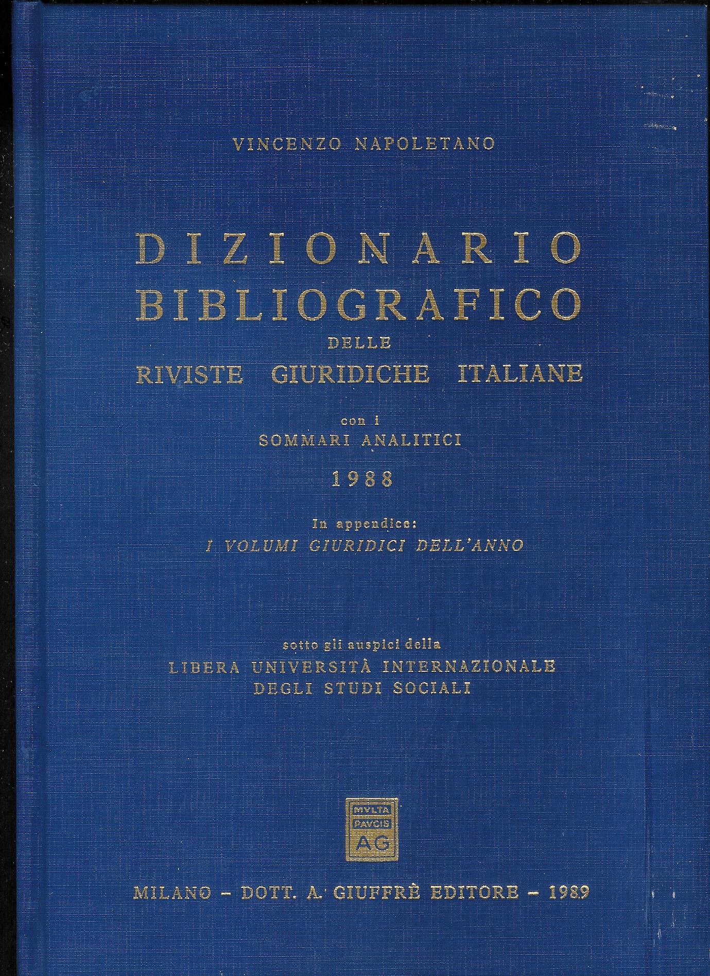Dizionario bibliografico delle riviste giuridiche italiane (1988). Con i sommari …