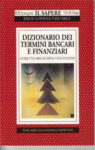 Dizionario dei termini bancari e finanziari