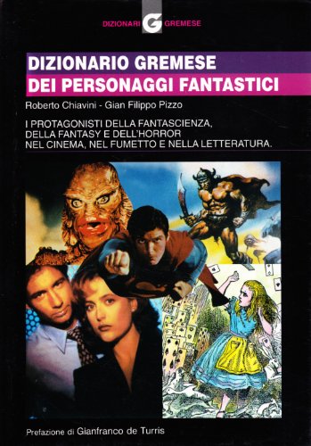 Dizionario Gremese dei personaggi fantastici