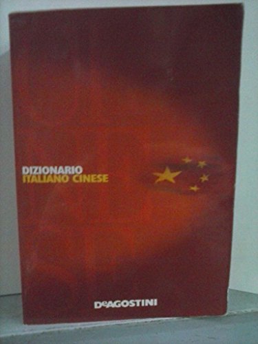 DIZIONARIO ITALIANO CINESE